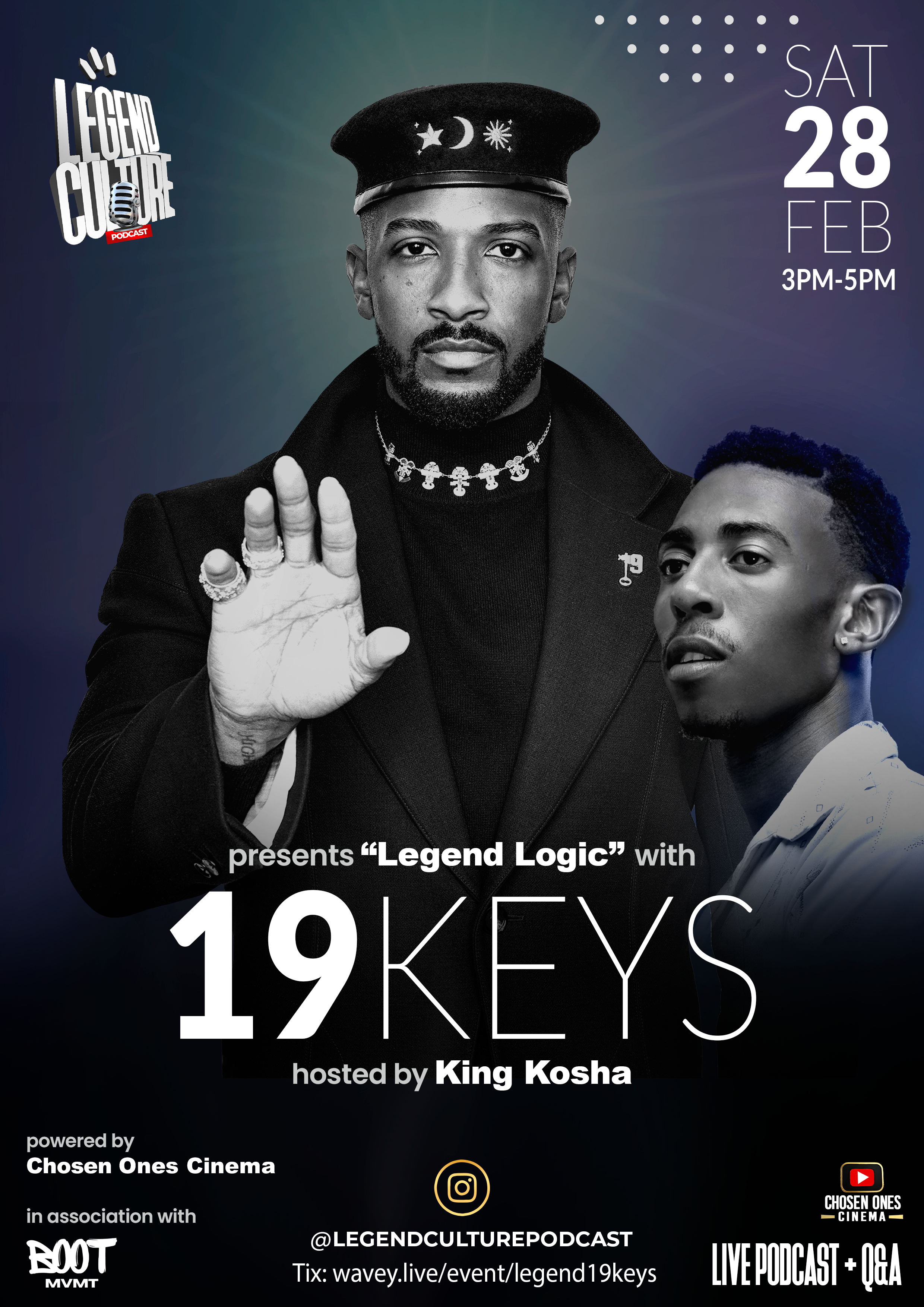 Legend Logic with 19Keys, hosted by King Kosha - LIVE podcast and Q&A HOU