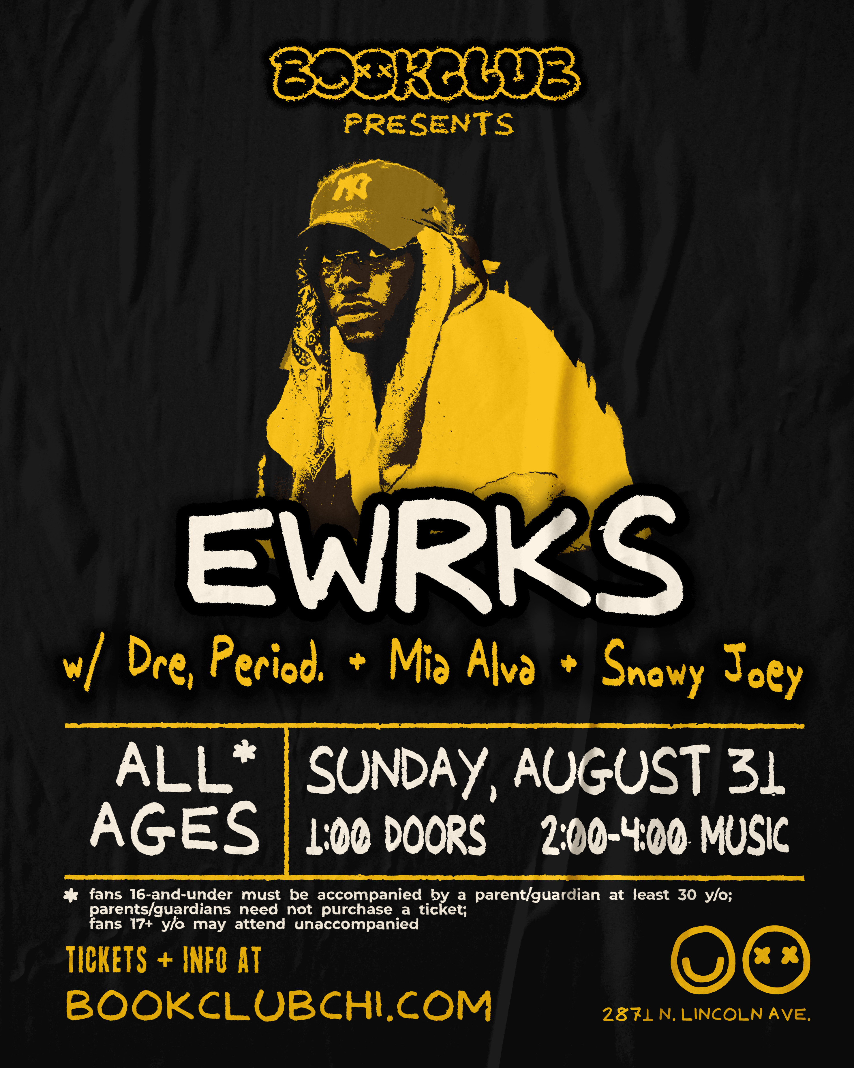 Bookclub Presents: Dre, PERIOD., Mia Alva, Snowy Joey, & EWRKS